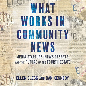 What Works in Community News