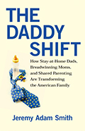 The Daddy Shift