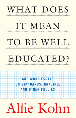 What Does It Mean to Be Well Educated?