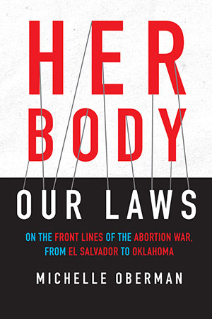 Her Body, Our Laws