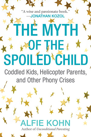 The Myth of the Spoiled Child