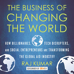 The Business of Changing the World