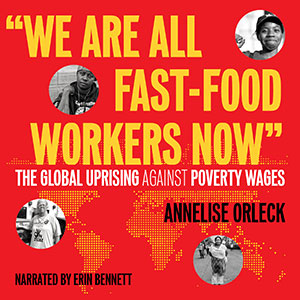 "We Are All Fast-Food Workers Now"