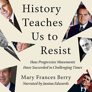 History Teaches Us to Resist